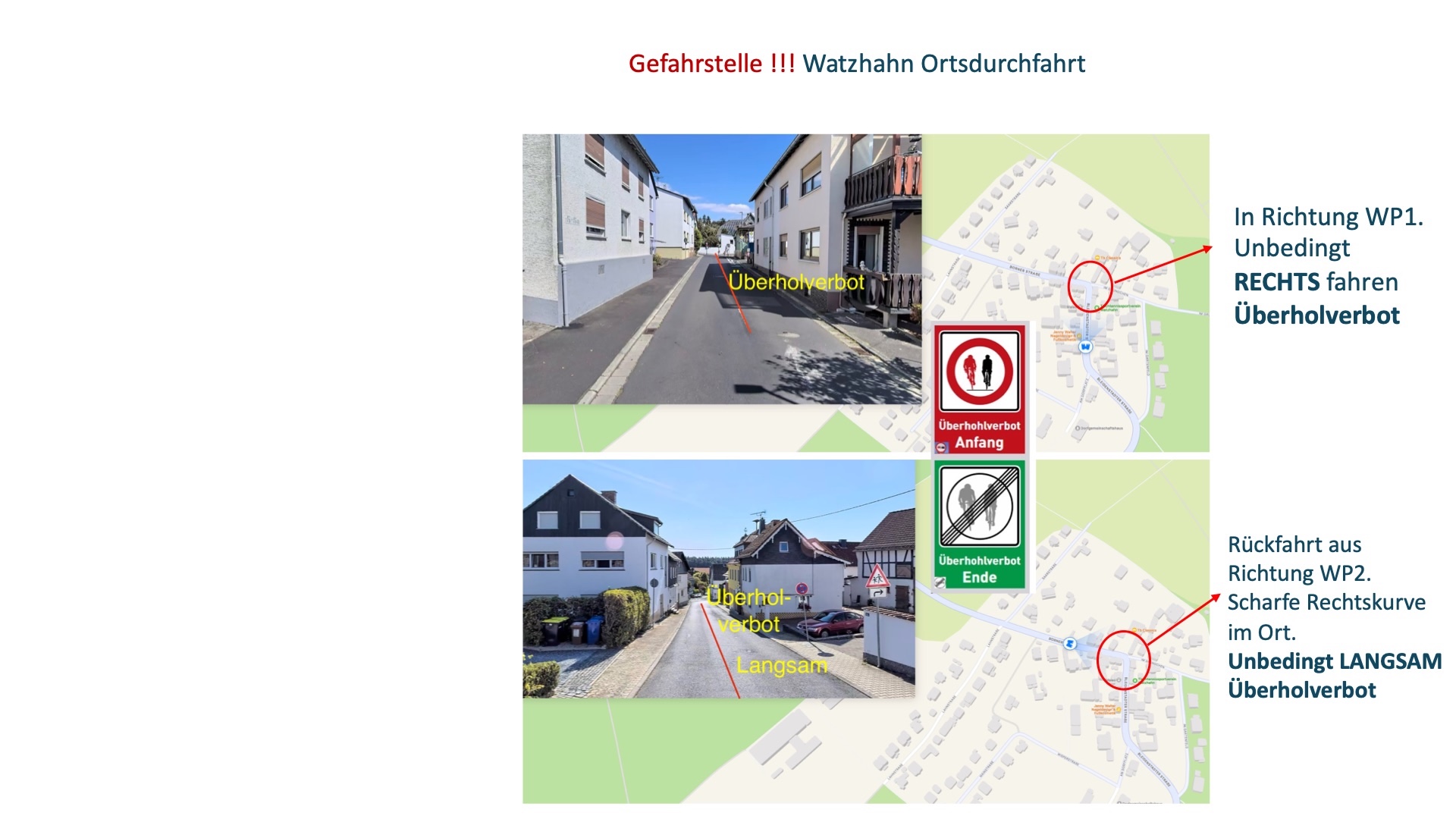 Gefahrstelle Ortsdurchfahrt Watzhahn — Rückfahrt mit scharfer Rechtskurve
